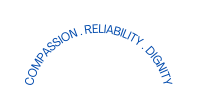 COMPASSION RELIABILITY DIGNITY